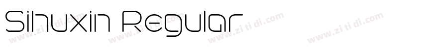 Sihuxin Regular字体转换 Sihuxin Regular字体转换
